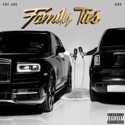 Fat Joe - Family Ties